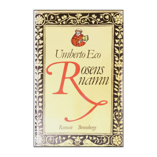 Umberto Eco: Rosens Namn