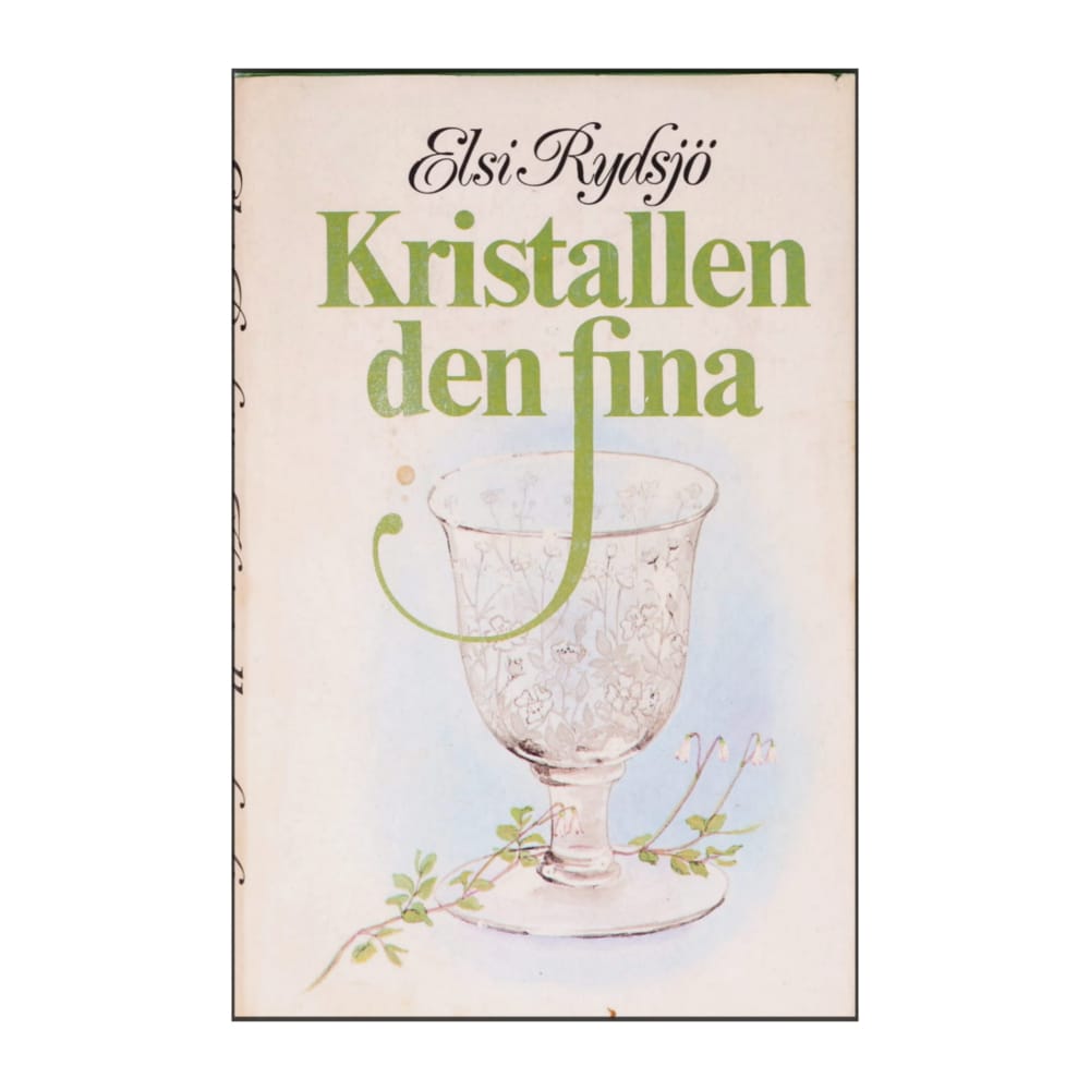 Elsi Rydsjö: Kristallen Den Fina