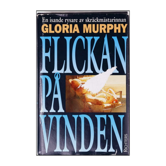 Gloria Murphy: Flickan På Vinden