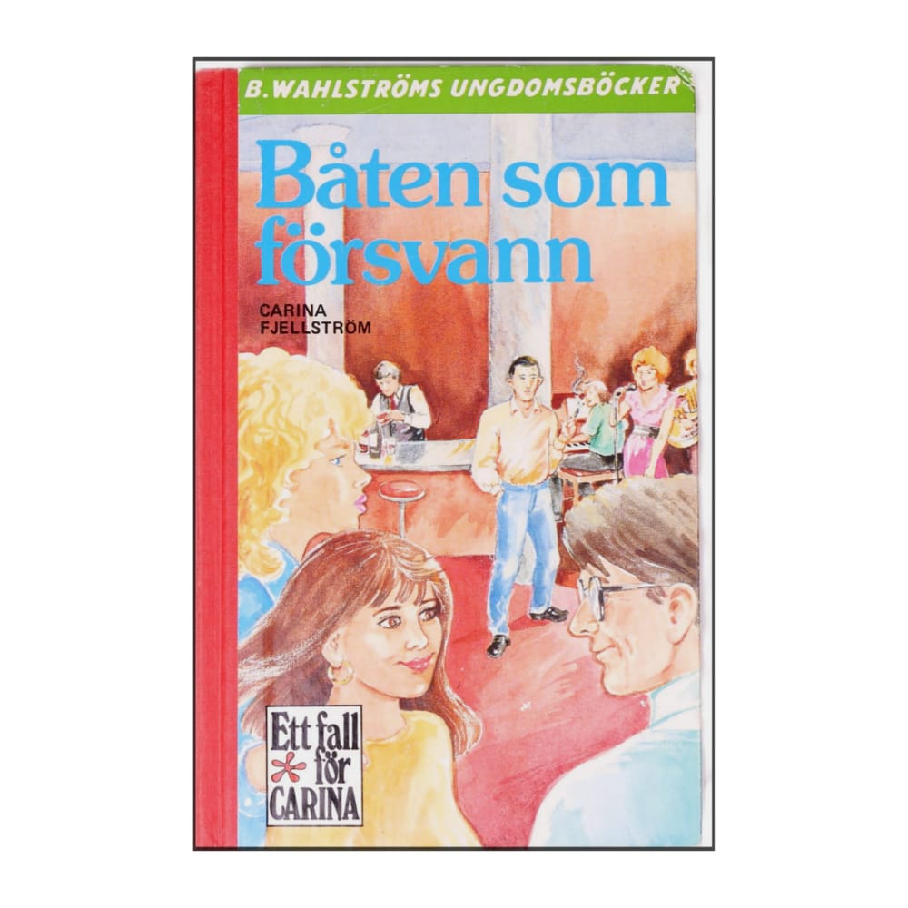 Carina Fjellström: Båten Som Försvann