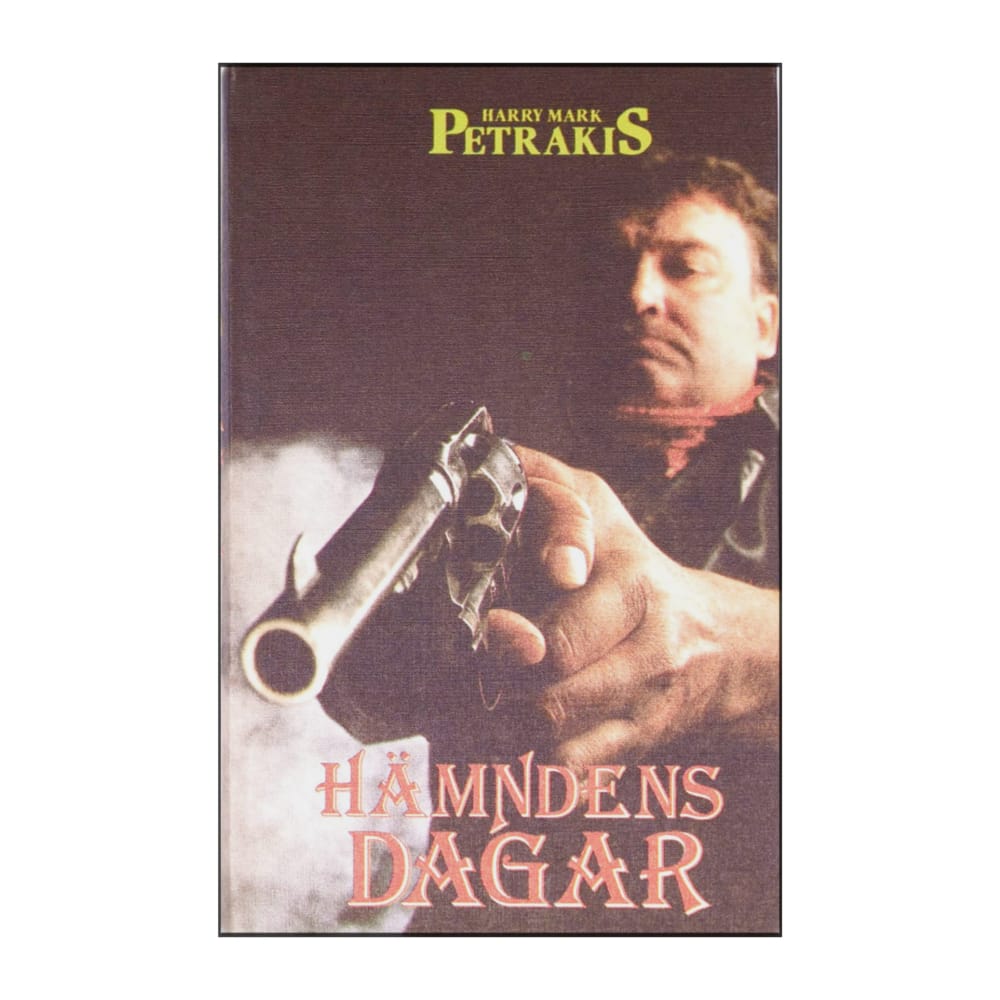 Harry Mark Petrakis: Hämndens Dagar