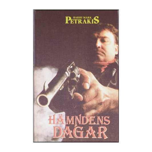 Harry Mark Petrakis: Hämndens Dagar