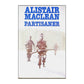 Alistair Maclean: Partisaner
