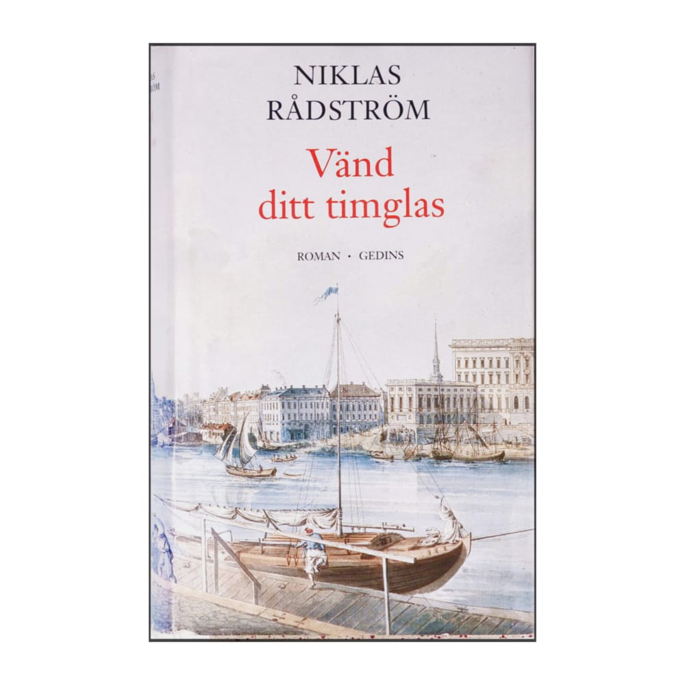 Niklas Rådström: Vänd Ditt Timglas