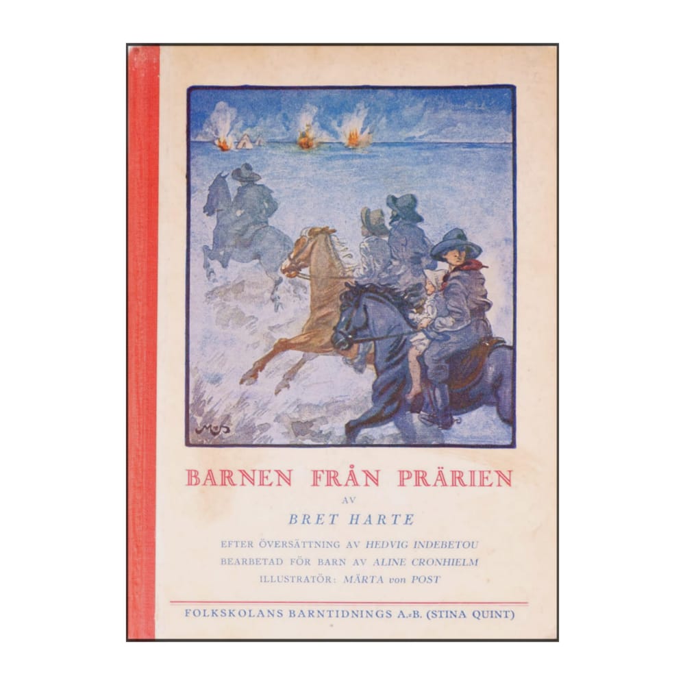 Bret Harte: Barnen Från Prärien
