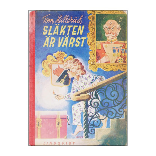 Tom Hallerud: Släkten Är Värst