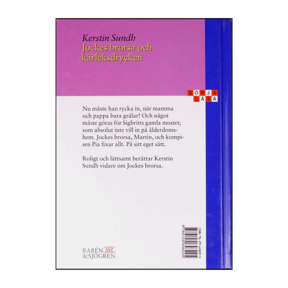 Kerstin Sundh: Jockes Brorsa Och Kärleksdrycken