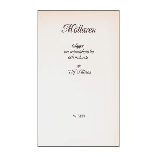 Ulf Nilsson: Möllaren