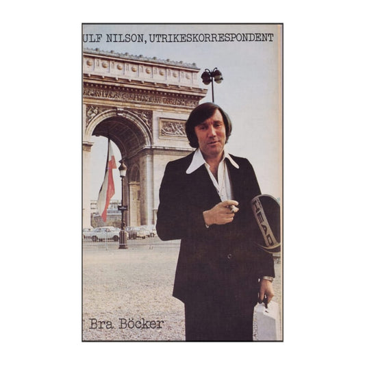 Ulf Nilson: Utrikeskorrespondent