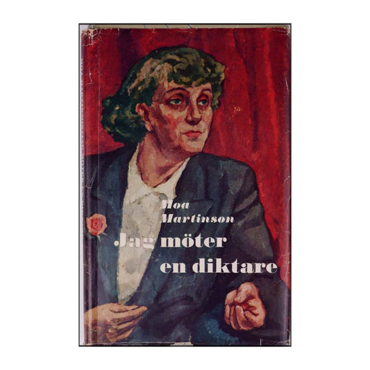 Moa Martinson: Jag Möter En Diktare