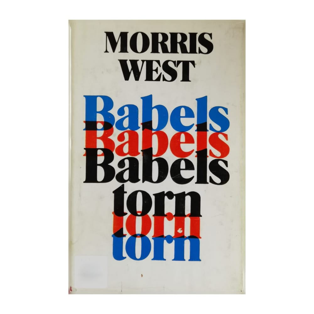 Morris West: Babels Torn