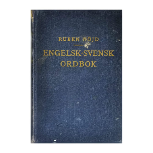 Ruben Nöjd: Engelsk-Svensk Ordbok