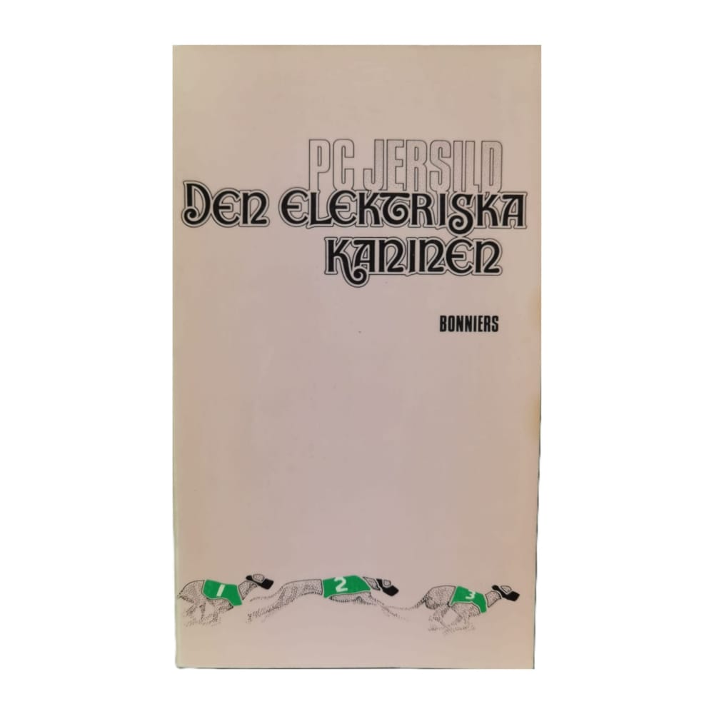 P. C. Jersild: Den Elektriska Kaninen