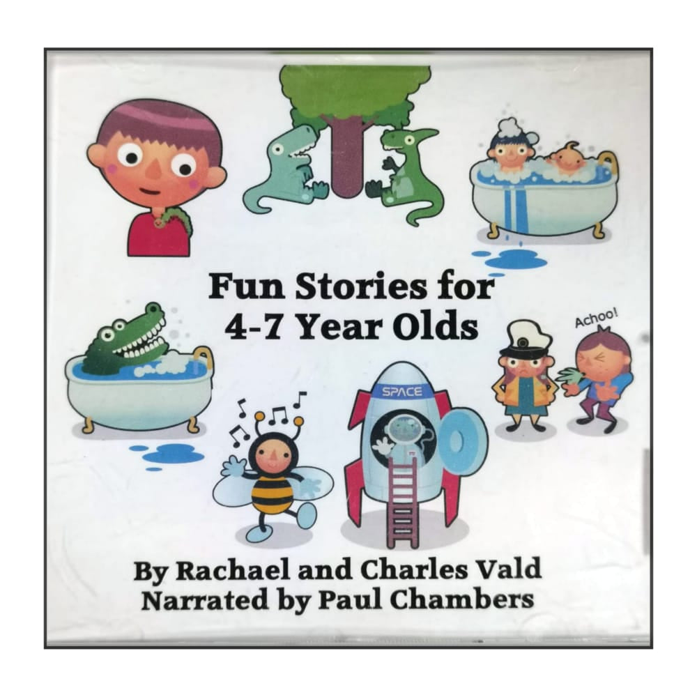 Charles Vald & Rachael Vald: Fun Stories For 4-7 Year Olds