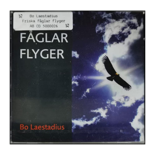Bo Laestadius: Friska Fåglar Flyger