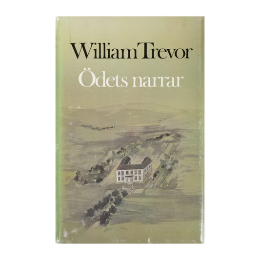 William Trevor: Ödets Narrar
