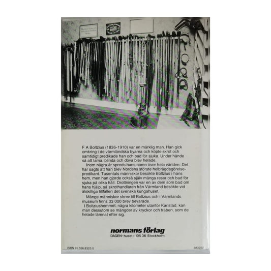 Palle Koster: F.A. Boltzius Skrothandlare Och Helbrägdagörelsepredikant
