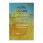 Anders Engquist: Förstånd Och Missförstånd