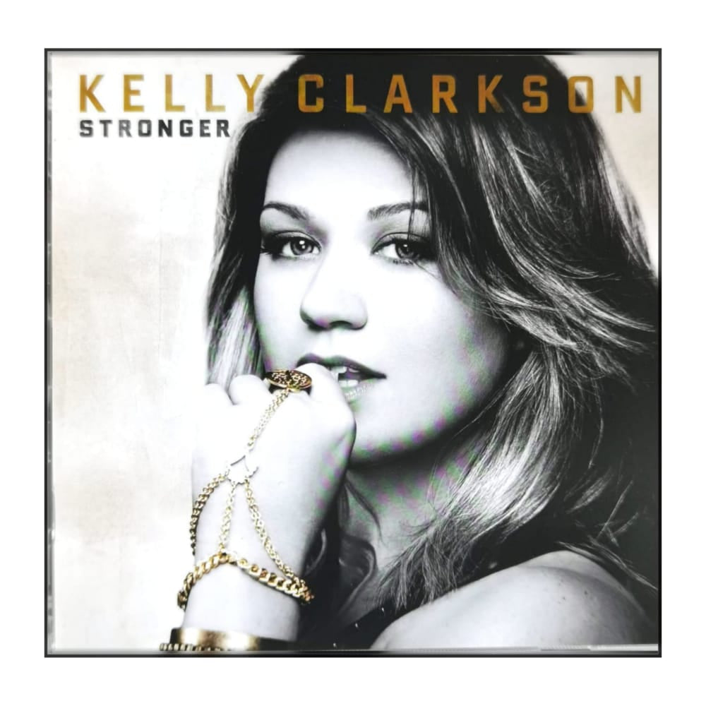 Kelly Clarkson: Stronger