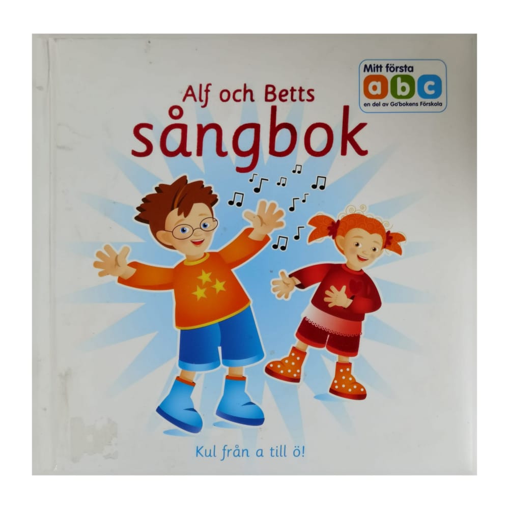 Mitt Första Abc: Alf Och Betts Sångbok