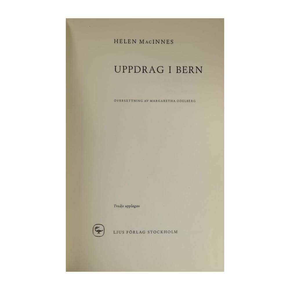 Helen Macinnes: Uppdrag I Bern