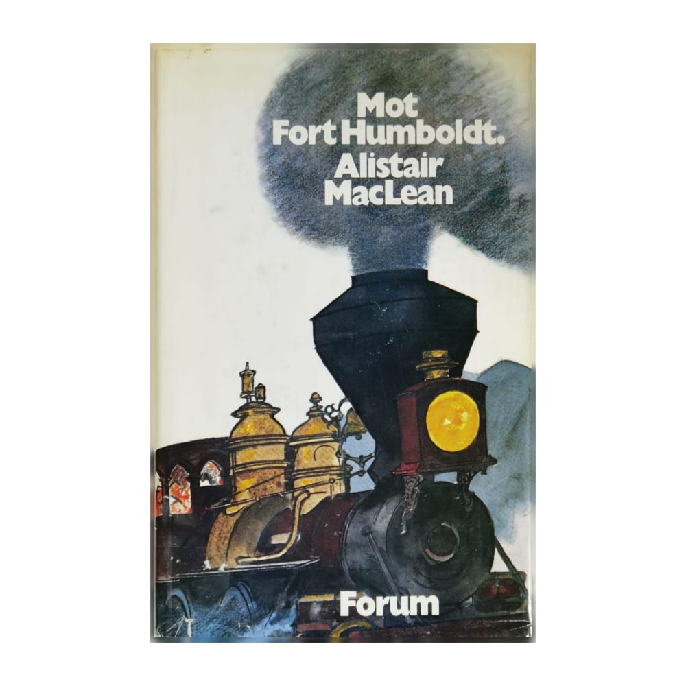 Alistair Maclean: Mot Fort Humboldt