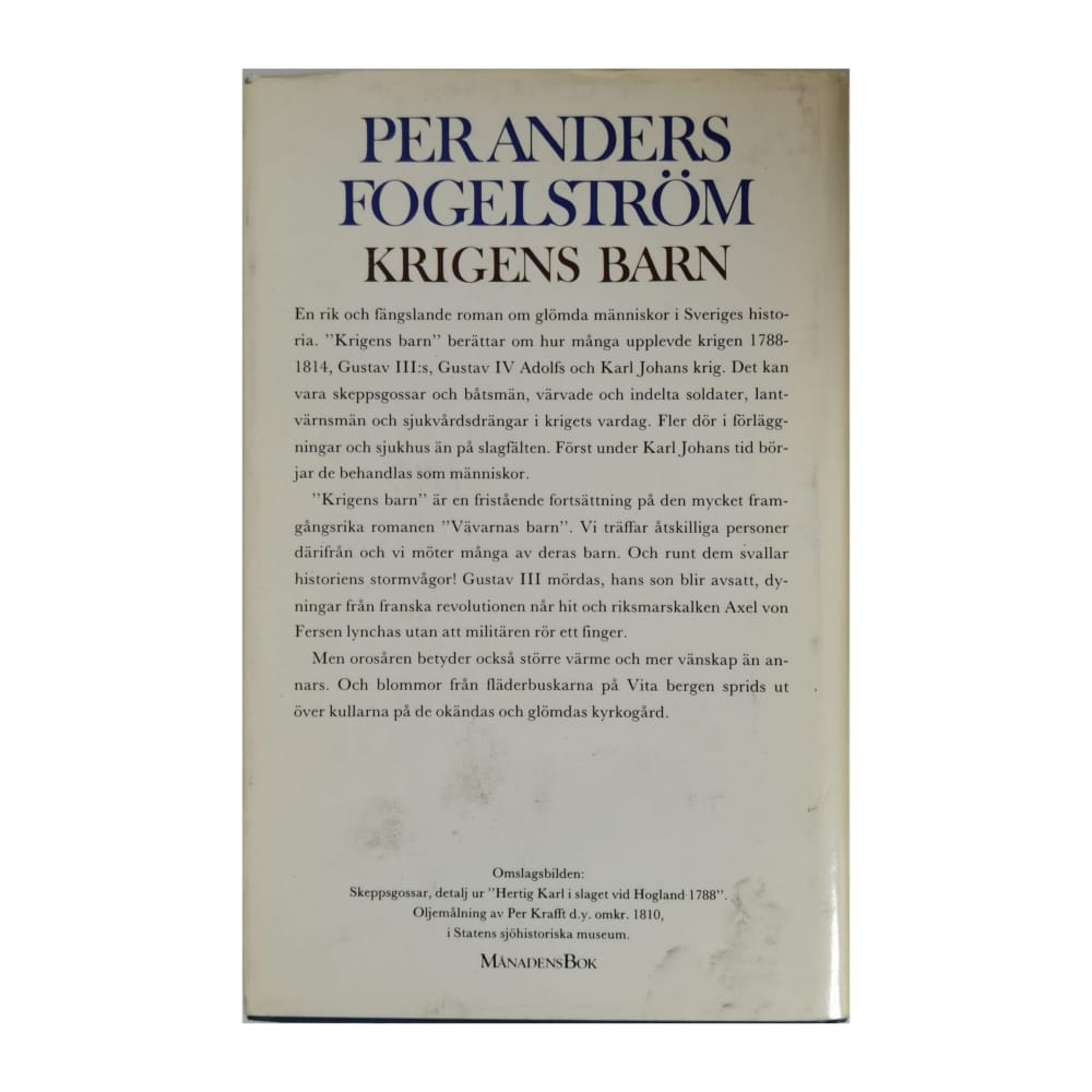 Per Anders Fogelström: Krigens Barn