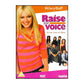Raise Your Voice