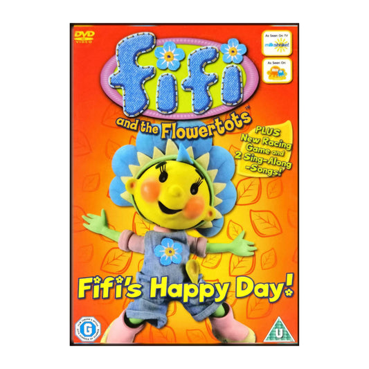 Fifi And The Flowertots: Fifi'S Happy Days