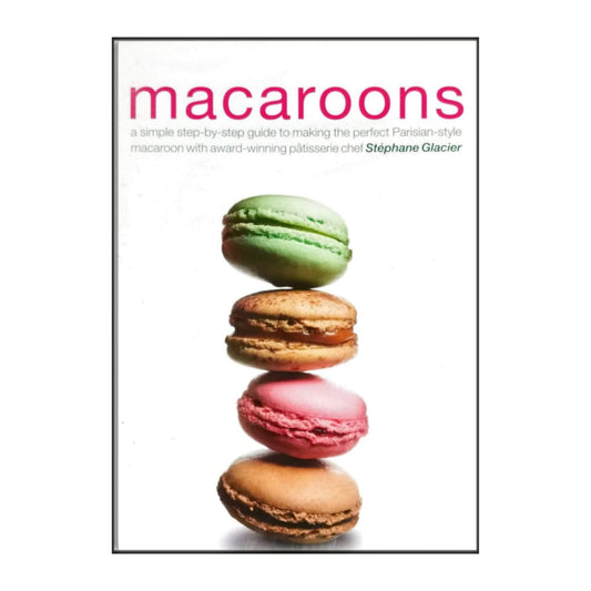 Stephane Glacier: Macaroons