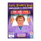 Mrs Brown'S Boys: Unplugged And Unleashed On Air Live