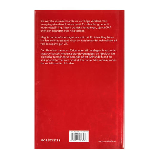 Carl Hamilton: S-Koden Den Socialdemokratiska Utmaningen