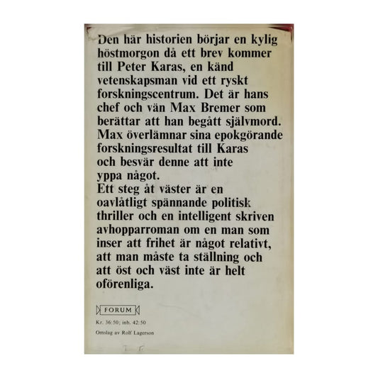 John R. Wilson: Ett Steg Åt Väst