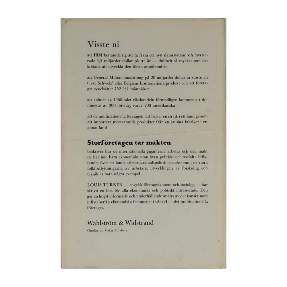 Louis Turner: Storföretagen Tar Makten