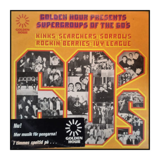 Golden Hour Presents Supergroups Of The 1960S