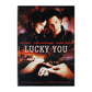 Lucky You