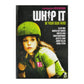 Whip It