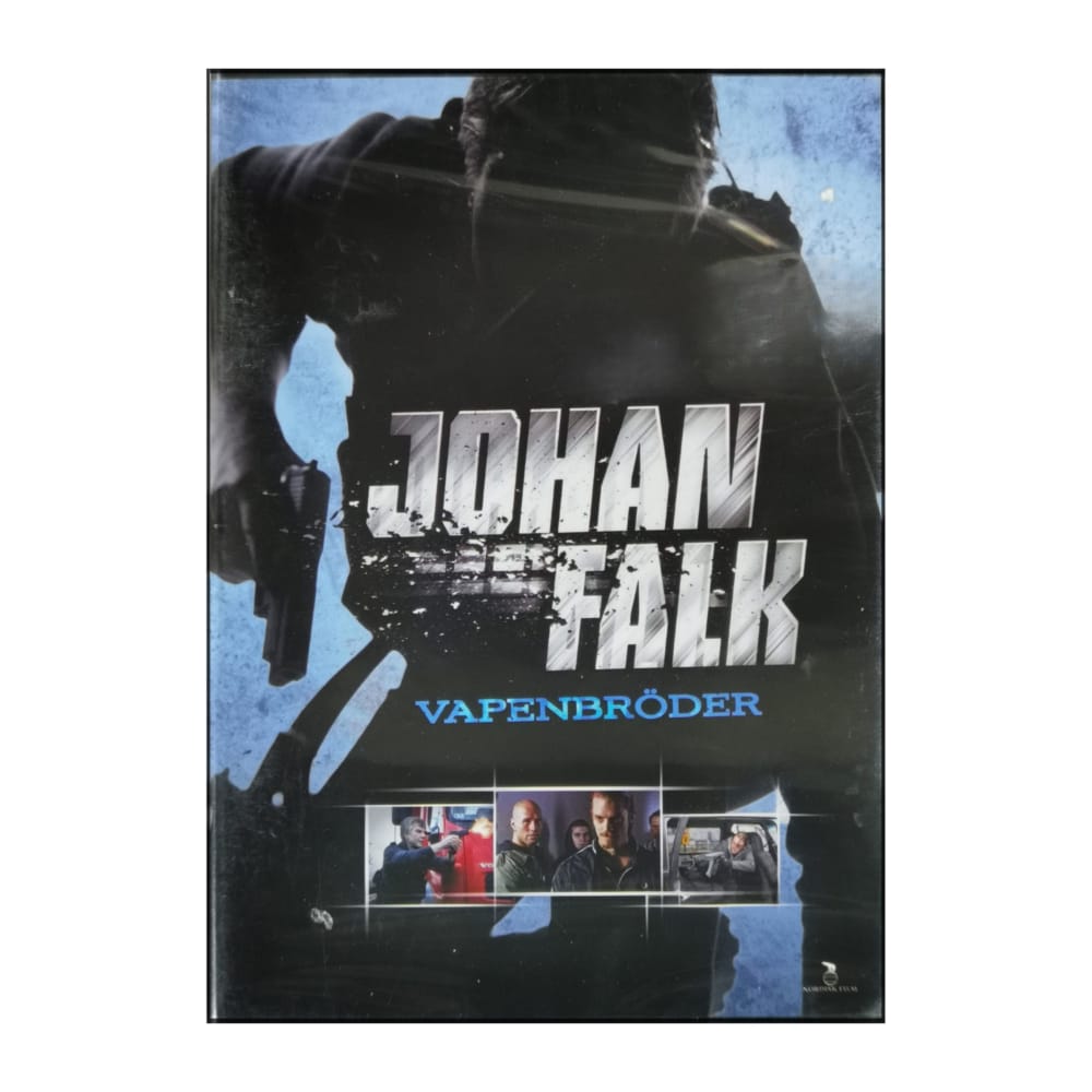 Johan Falk: Vapenbröder
