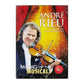 Andre Rieu: Magic Of The Musicals