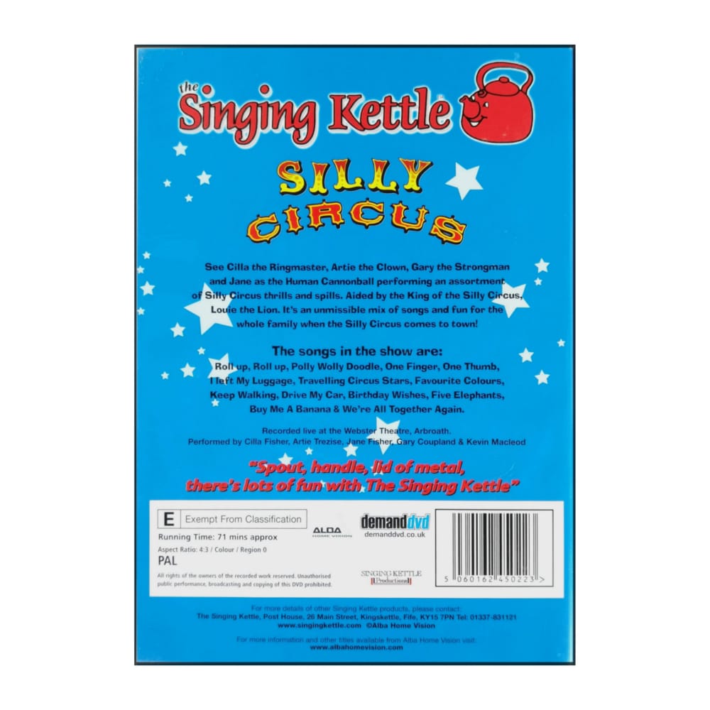 The Singing Kettle: Silly Circus