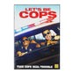 Let'S Be Cops