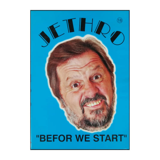 Jethro: Befor We Start