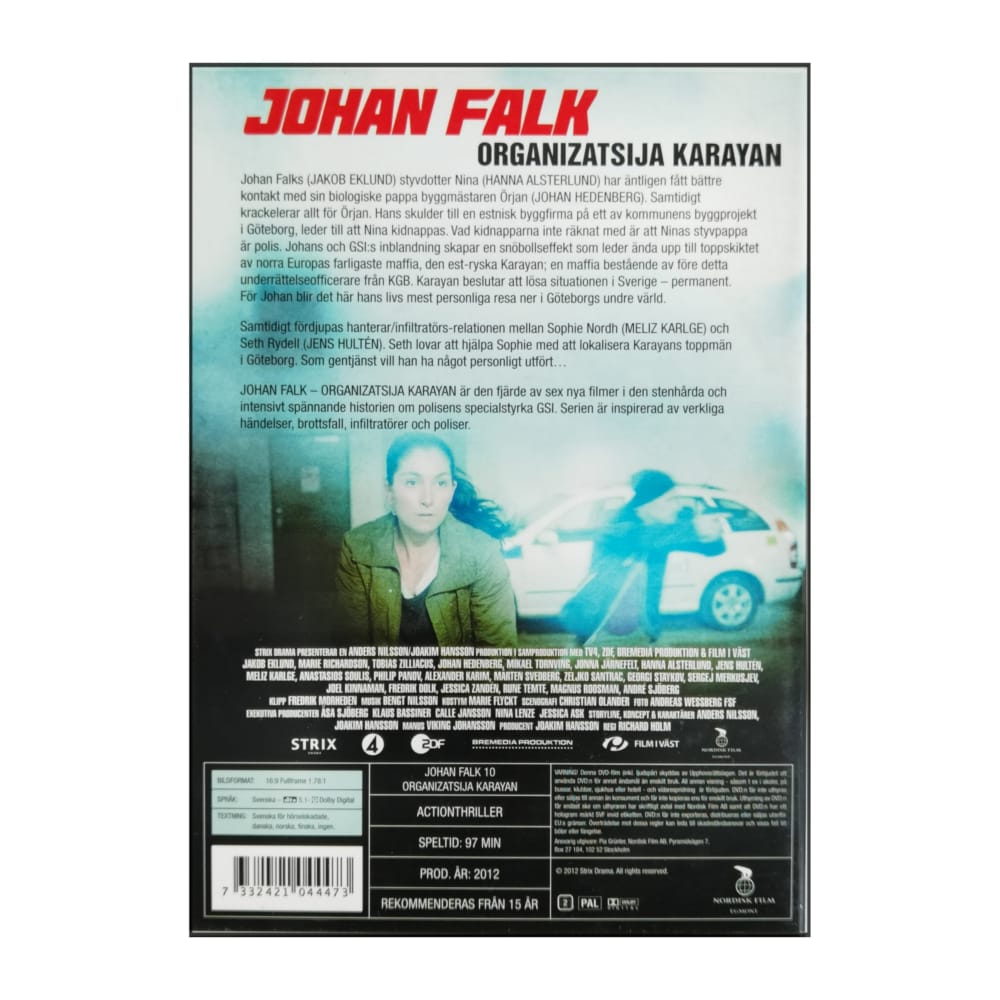 Johan Falk 10: Organizatsija Karayan