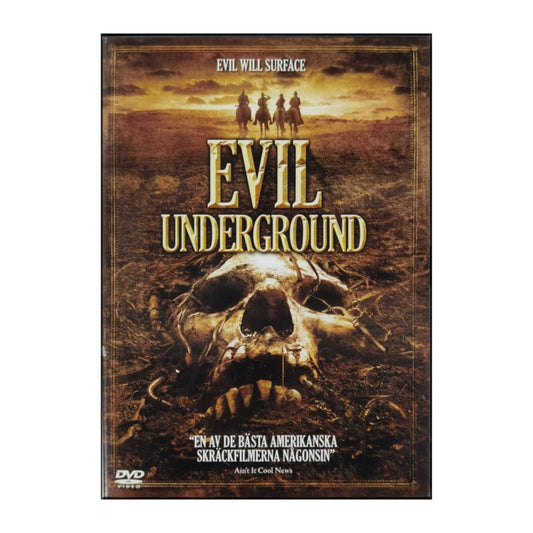 The Burrowers | Evil Underground
