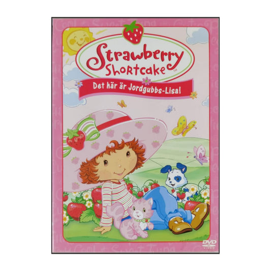 Strawberry Shortcake: Det Här Är Jordgubbs-Lisa