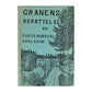 Doris Norevall Karlsson: Granens Berättelser