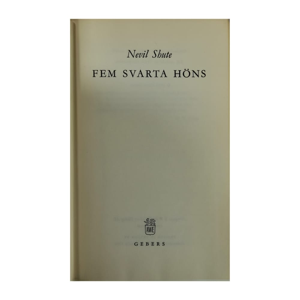Nevil Shute: Fem Svarta Höns