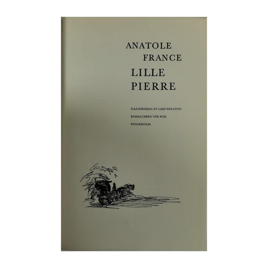 Anatole France: Lille Pierre