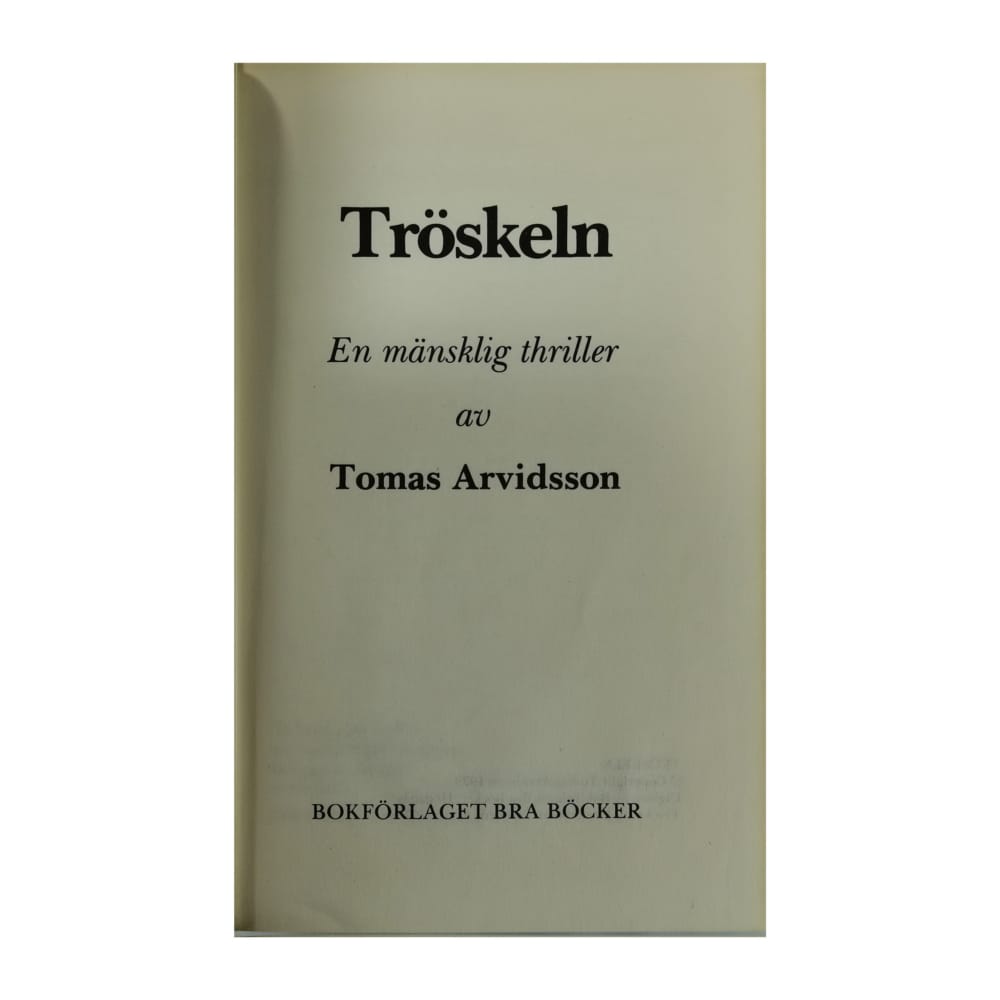Tomas Arvidsson: Tröskeln