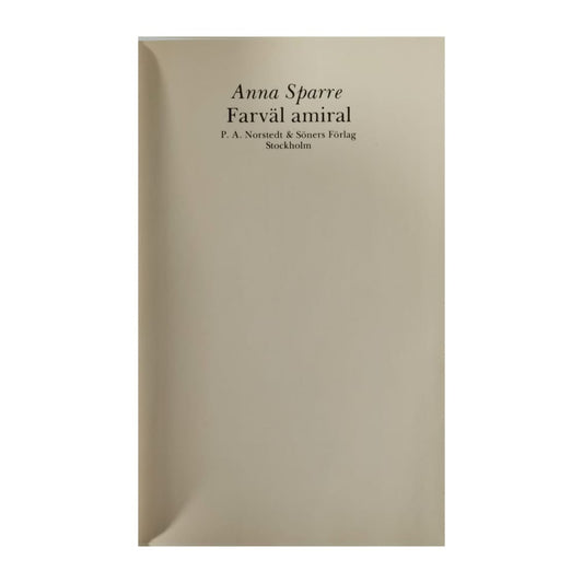 Anna Sparre: Farväl Amiral